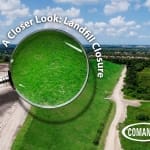 A Closer Look: Landfill Closure