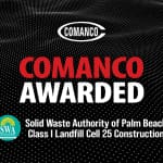 COMANCO Awarded Landfill Construction Project in Palm Beach County